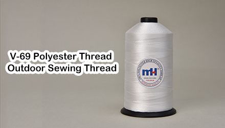 V-69 Polyester Thread - Outdoor Sewing Thread