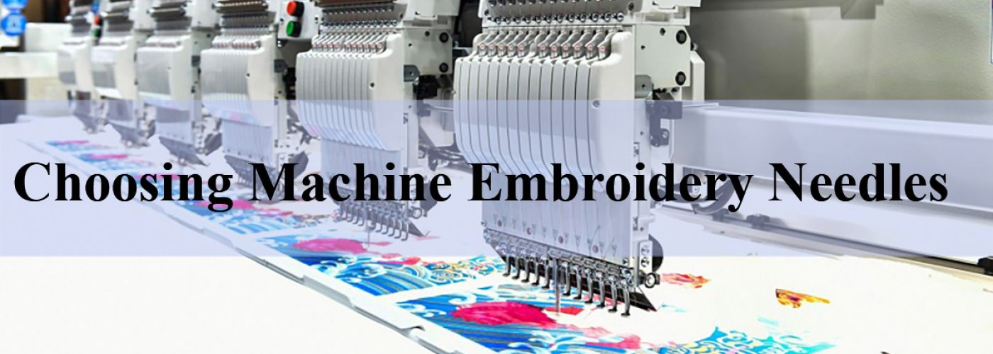 Choosing the Right Machine Embroidery Needle