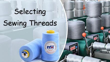 Selecting Your Sewing Threads