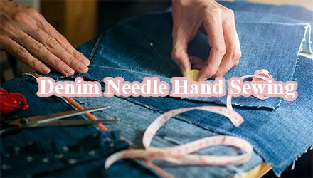 Denim Needle Hand Sewing