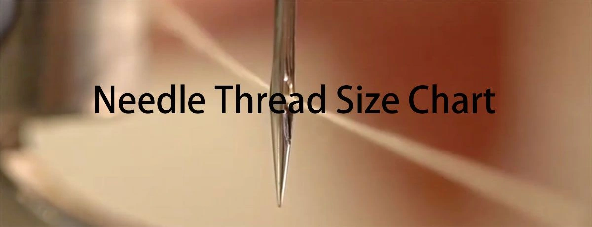 Needle Thread Size Chart