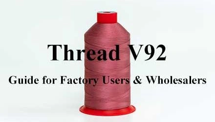 Enhanced Content for Thread V92: Choose Guide for Factory Users & Wholesalers