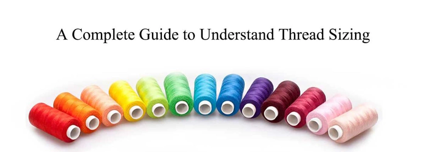 A Complete Guide to Understand Thread Sizing