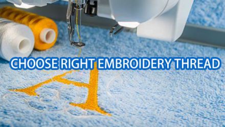 Steps to Choose Right Machine Embroidery Thread