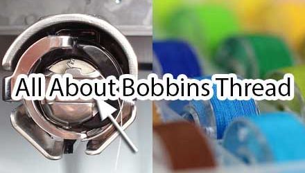 All About Bobbin Thread