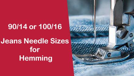 Jeans Needle Sizes for Hemming